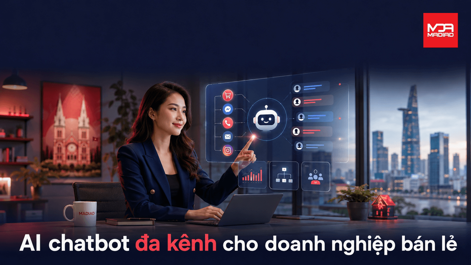AI chatbot đa kênh cho bán lẻ nâng cao trải nghiệm