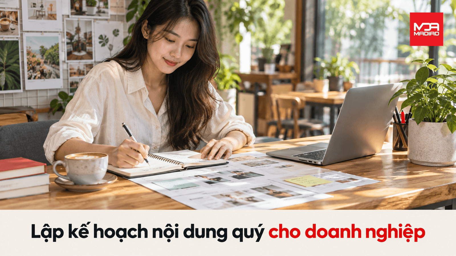 Cách lập kế hoạch nội dung theo quý cho doanh nghiệp