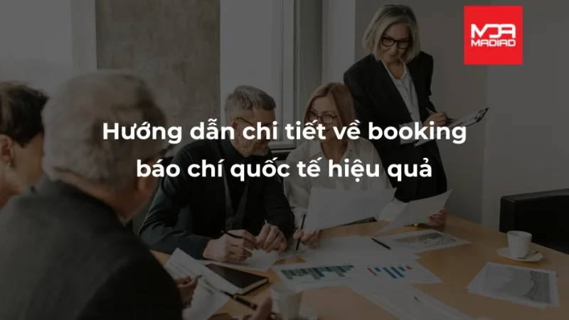 booking báo chí quốc tế