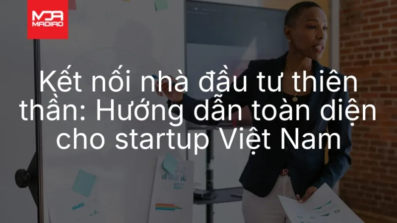 kết nối nhà đầu tư thiên thần