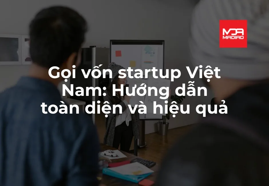 gọi vốn startup Việt Nam
